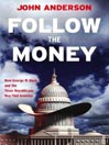 Follow the Money
